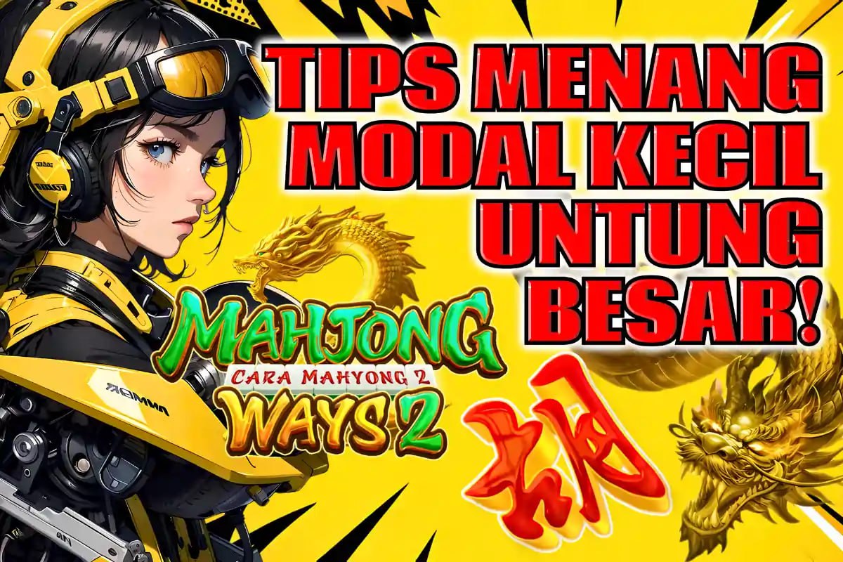 LTE4D: TIPS MENANG MODAL KECIL – RAHASIA MENGUBAH DEPO RECEH MENJADI JEPE PAUS JUTAAN RUPIAH!